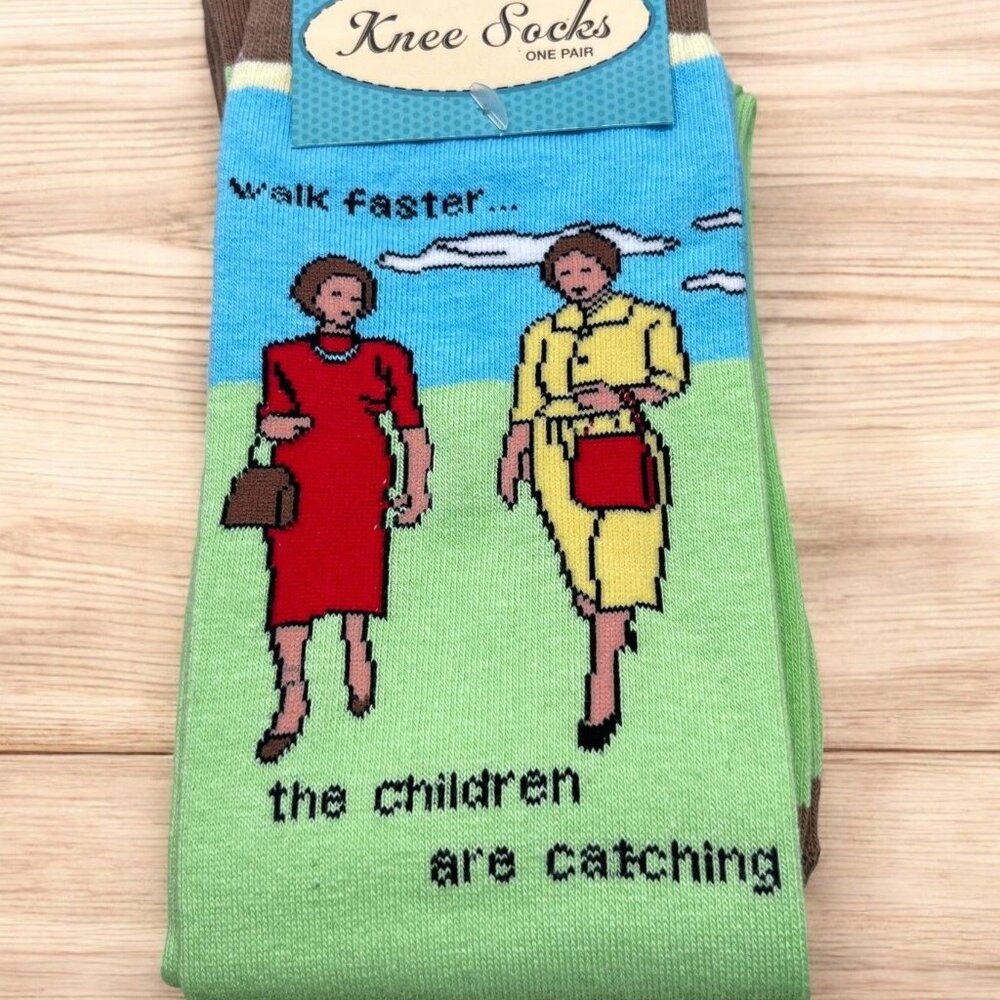 Anne Taintor Knee High Socks "Walk Faster...The Children Are Catching Up" Funny